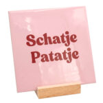 Teksttegel schatje patatje